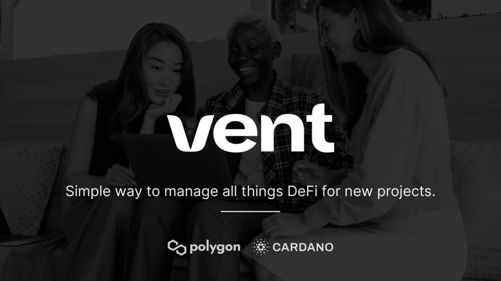 Ventup, the IDO Launchpad by Vent, Connects Game-Changers With Investors – Sponsored Bitcoin News