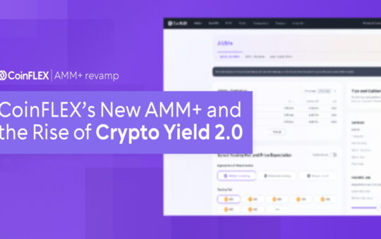 CoinFLEX’s New AMM+ and the Rise of Crypto Yield 2.0 – Sponsored Bitcoin News
