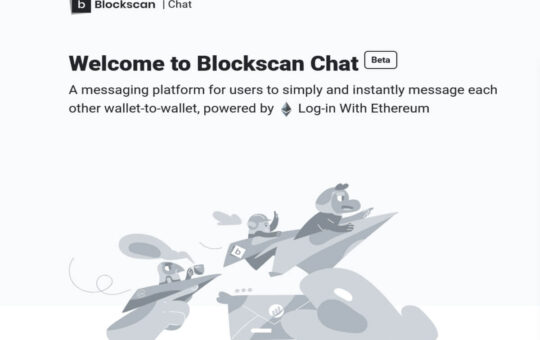 Etherscan Launches Messaging Platform on Ethereum: Blockscan Chat
