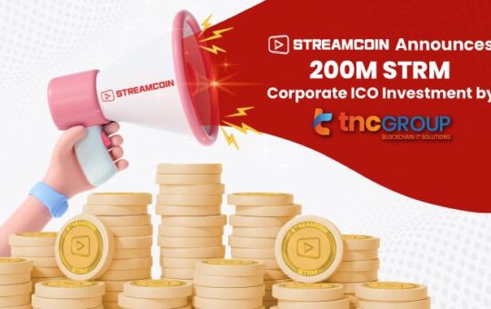 StreamCoin Announces 200M STRM Corporate ICO Investment by TNC IT Group – Press release Bitcoin News